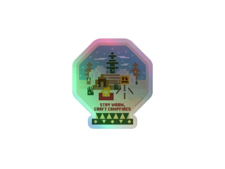 Minecraft Stay Warm Craft Campfires Holographic Sticker For Sale